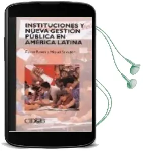 Descargar AudioLibro Instituciones y Nueva Gestion Publica en America Latina de Carles Ramio año 2005