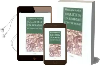 Descargar AudioLibro Jugurtha: Un Berbere Contre Rome de Haouaria Kadra año 2005