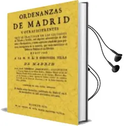 Descargar AudioLibro Ordenanzas de Madrid (Ed. Facsimil) de Teodoro Ardemans año 2005