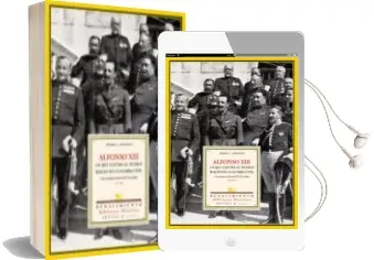 Descargar AudioLibro Alfonso Xiii: El rey Contra el Pueblo. Raices de la Guerra Civil. una Mirada a Traves de el Socialista 1917-1923 de Pedro L. Angosto año 2005