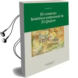 Descargar AudioLibro El Contexto Historico-Estructural de el Quijote de Xose Estevez año 2005
