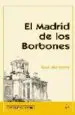AudioLibro El Madrid de los Borbones de Jose Del Corral