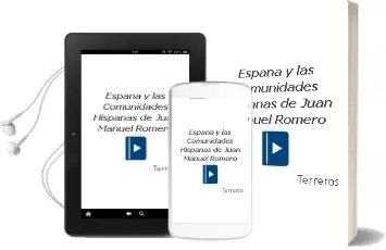 Descargar AudioLibro España y las Comunidades Hispanas de Juan Manuel Romero De Terreros año 2005