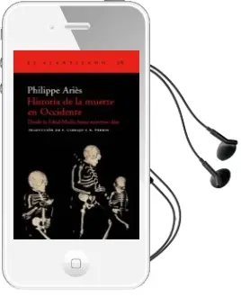 Descargar AudioLibro Historia de la Muerte en Occidente: Desde la Edad Media hasta nue Stros Dias (3ª ed) de Philippe Aries año 2005