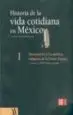 AudioLibro Historia de la Vida Cotidiana en Mexico (I): Mesoamerica y los am Bitos Indigenas de la Nueva España de Fernando Escalante Gonzalbo