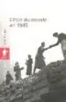 AudioLibro L Etat du Monde en 1945 de Varios Autores