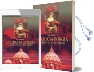 Descargar AudioLibro Lucrecia Borgia: La Hija de la Perversion de Fred Berence año 2005