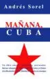 AudioLibro Mañana, Cuba de Andres Sorel