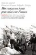 AudioLibro Mis Conversaciones Privadas con Franco: Teniente Francisco Franco Salgado-Araujo de Varios Autores