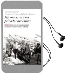 Descargar AudioLibro Mis Conversaciones Privadas con Franco: Teniente Francisco Franco Salgado-Araujo de Varios Autores año 2005