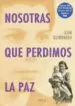 AudioLibro Nosotras que Perdemos la paz (Contiene Dvd) de Llum Quiñonero