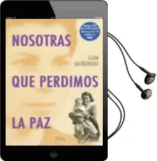 Descargar AudioLibro Nosotras que Perdemos la paz (Contiene Dvd) de Llum Quiñonero año 2005