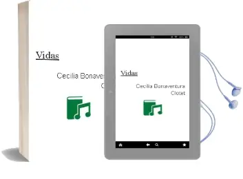 Descargar AudioLibro Vidas de Cecilia Bonaventura Clotet año 2005