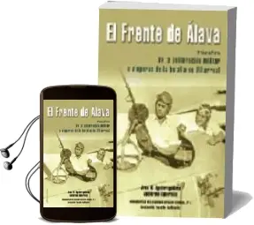 Descargar AudioLibro El Frente de Alava i: De la Sublevacion Militar a Visperas de la Batalla de Villarreal de Guillermo Tabernilla año 2006