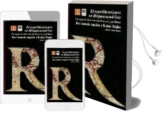 Descargar AudioLibro El Republicanismo en Hispanoamerica: Ensayos de Historia Intelect ual y Politica de Jose Antonio Aguilar Rivera año 2006