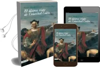 Descargar AudioLibro El Ultimo Viaje de Cristobal Colon de Varios Autores año 2006