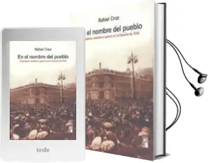 Descargar AudioLibro En el Nombre del Pueblo: Rebelion y Guerra en la España de 1936 de Rafael Cruz año 2006