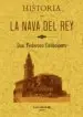AudioLibro Historia de la Nava del rey (Ed. Facsimil) de Federico Carbonero