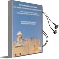 Descargar AudioLibro Patrimonio Cultural: Los Sitios Historicos de Interes Militar de Jose Maria Abad Liceras año 2006