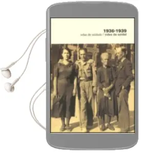 Descargar AudioLibro 1936-1939 Vidas de Soldado / Vides de Soldat de Varios Autores año 2006