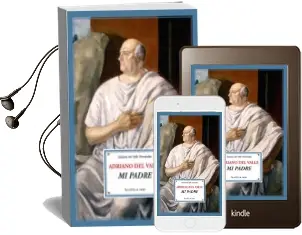 Descargar AudioLibro Adriano del Valle: Mi Padre de Adriano Del Valle año 2006