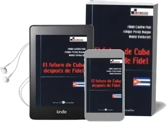 Descargar AudioLibro El Futuro de Cuba Despues de Fidel de Heinz Dieterich año 2006