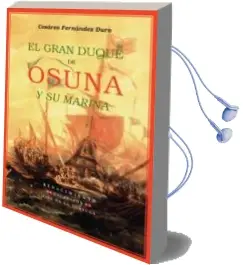 Descargar AudioLibro El Gran Duque de Osuna y su Marina de Cesareo Fernandez Duro año 2006
