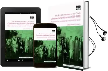 Descargar AudioLibro Els Diputats Catalans a les Corts Constituents Republicanes (1931 -1933) de Arnau Gonzalez Vilalta año 2006