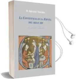 Descargar AudioLibro La Convivencia en la España del Siglo Xiii: Perspectivas Alfonsie s de H. Salvador Martinez año 2006