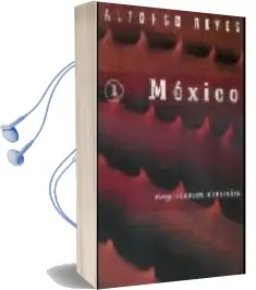 Descargar AudioLibro Mexico de Alfonso Reyes año 2006