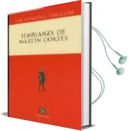 Descargar AudioLibro Semblanza de Martin Cortes de L. Gonzalez Obregon año 2006