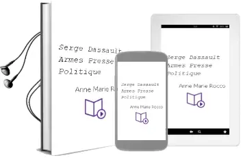Descargar AudioLibro Serge Dassault: Armes, Presse, Politique de Anne Marie Rocco año 2006