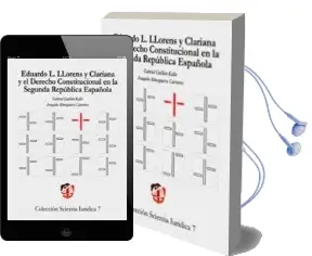 Descargar AudioLibro Eduardo i. Llorens y Clariana y el Derecho Constitucional en la i i Republica Española de G. Guillen Kalle año 2006