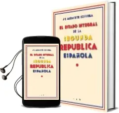 Descargar AudioLibro El Estado Integral de la 2ª Republica Española de J.E Albacete Excurra año 2006