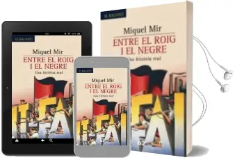 Descargar AudioLibro Entre el Roig i el Negre: Una Historia Real de Miquel Mir año 2006