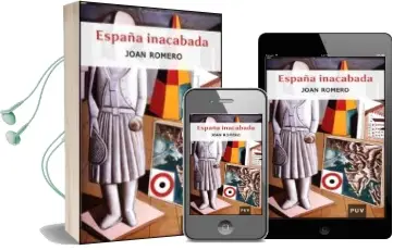 Descargar AudioLibro España Inacabada de Joan Romero año 2006