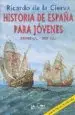 AudioLibro Historia de España para Jovenes (Ed. 2006) de Varios Autores