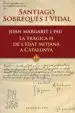 AudioLibro Joan Margarit i Pau: La Tragica fi de l Edat Mitjana a Catalunya de Santiago Sobreques Vidal