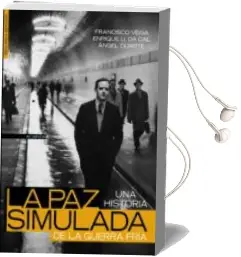 Descargar AudioLibro La paz Simulada de Angel Duarte año 2006