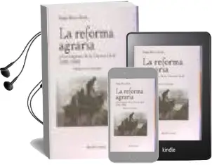 Descargar AudioLibro La Reforma Agraria y los Origenes de la Guerra Civil de Sergio Riesco Roche año 2006