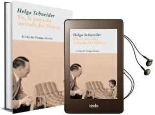 Descargar AudioLibro Yo, la Pequeña Invitada del Führer de Helga Schneider año 2006