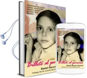 Descargar AudioLibro Billete al Paraiso de Daniel Garcia Carrera año 2006