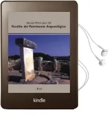 Descargar AudioLibro Gestion del Patrimonio Arqueologico de Amalia Perez Juez año 2006