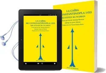Descargar AudioLibro La Caida de Constantinopla de Steven Runciman año 2006