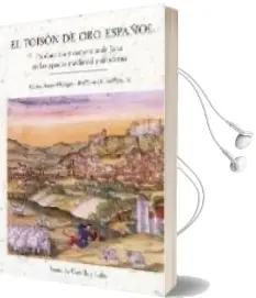 Descargar AudioLibro El Toison de oro Español: Produccion y Comercio de Lana en las ep Ocas Medieval y Moderna de Carla Rahn Phillips año 2006