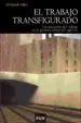 AudioLibro El Trabajo Transfigurado de Fernando Diez