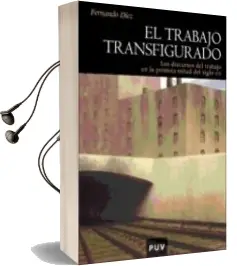 Descargar AudioLibro El Trabajo Transfigurado de Fernando Diez año 2006