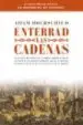 AudioLibro Enterrad las Cadenas de Adam Hochschild