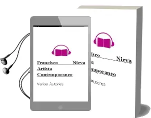 Descargar AudioLibro Francisco Nieva, Artista Contemporaneo de Varios Autores año 2006