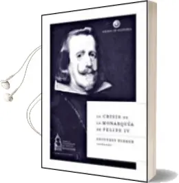 Descargar AudioLibro La Crisis de la Monarquia de Felipe iv de Geoffrey Parker año 2006